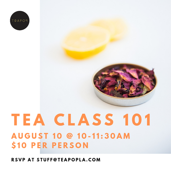 TEA CLASS 101
