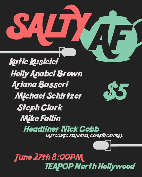 Salty AF Comedy Night!
