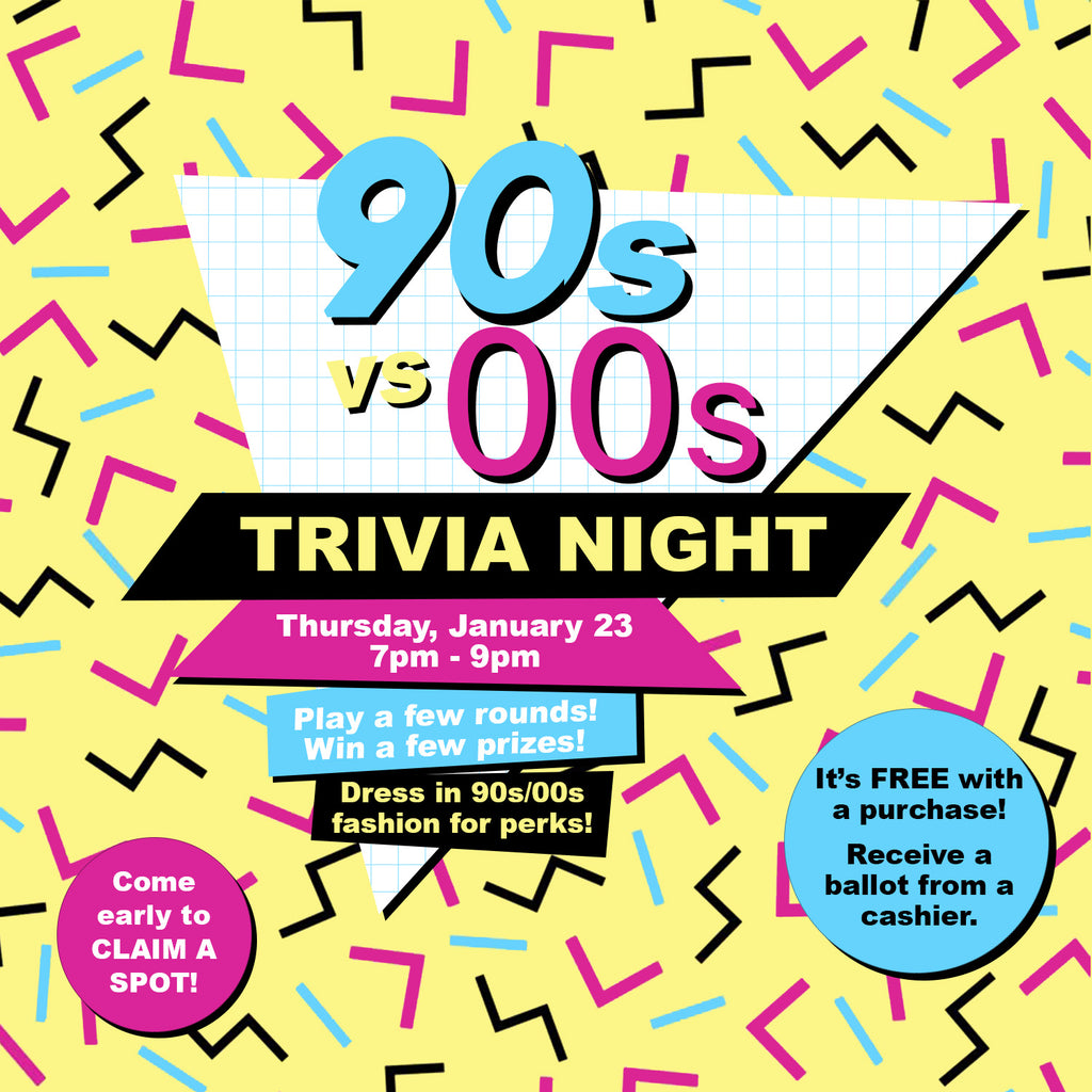 TRIVIA NIGHT: 90s vs 00s on January 23rd 7-9pm – Teapop